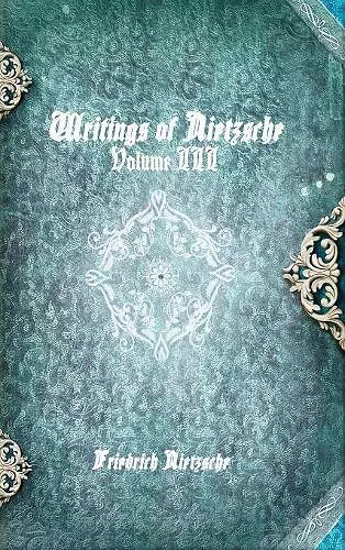 Writings of Nietzsche cover