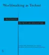 Worldmaking As Techné cover