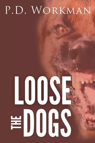 Loose the Dogs cover