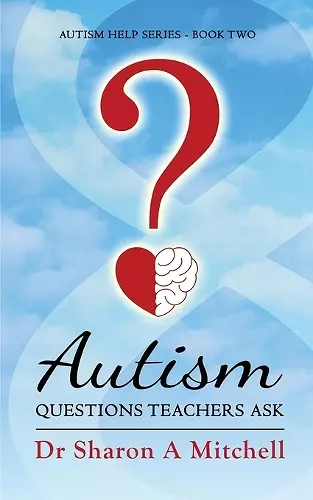 Autism Questions Teachers Ask cover