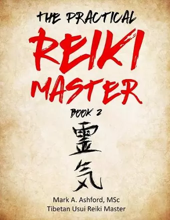 The Practical Reiki Master - Book 2 cover