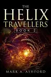 The Helix Travellers Book 2 cover