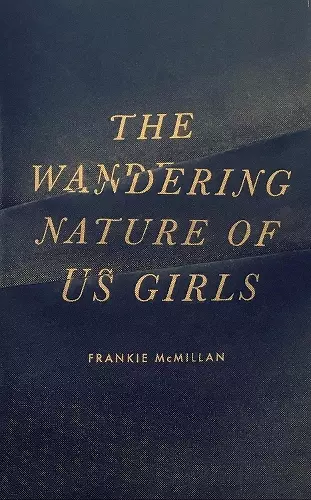 The Wandering Nature of Us Girls cover