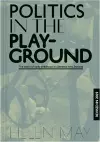 Politics in the Playground cover
