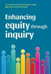 Enhancing equity through inquiry cover