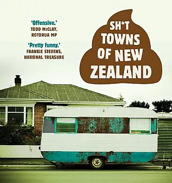 Sh*t Towns of New Zealand cover