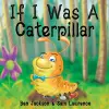 If I Was a Caterpillar cover