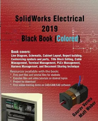 SolidWorks Electrical 2019 Black Book (Colored) cover