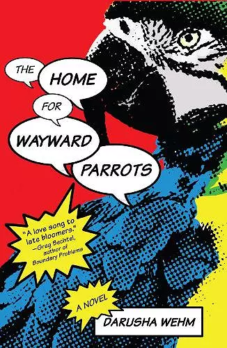 The Home for Wayward Parrots cover