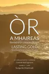 Or a Mhaireas / Lasting Gold cover