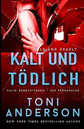 Kalt und tödlich - Cold & Deadly cover