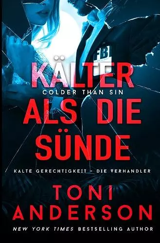 Kälter als die Sünde - Colder Than Sin cover