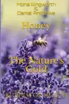 Honey - The Nature's Gold cover