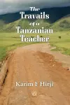 The Travails of a Tanzanian Teacher cover