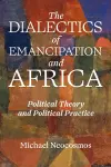 Dialectic of Emancipation in Africa cover