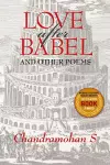 Love After Babel & Other Poems cover