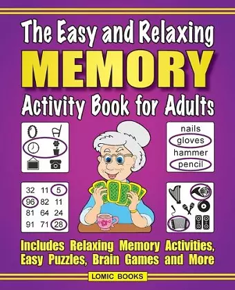 The Easy and Relaxing Memory Activity Book For Adults cover