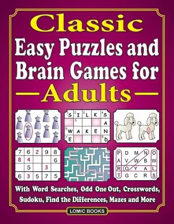 Classic Easy Puzzles and Brain Games for Adults cover