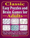 Classic Easy Puzzles and Brain Games for Adults cover