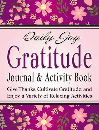 Daily Joy Gratitude Journal and Activity Book cover