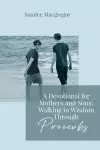 A Devotional for Mothers and Sons cover
