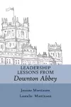 Leadership Lessons From Downton Abbey cover