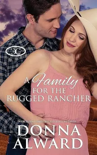 A Family for the Rugged Rancher cover