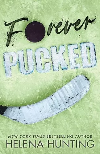 Forever Pucked (Special Edition Paperback) cover