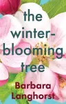The Winter-Blooming Tree cover