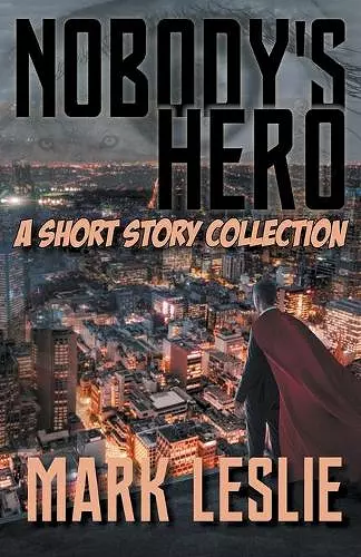 Nobody's Hero cover