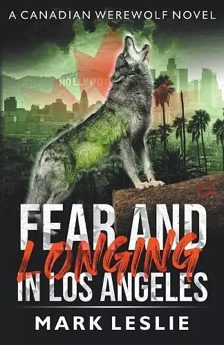 Fear and Longing in Los Angeles cover