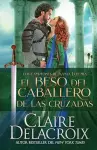 El beso del caballero de las Cruzadas cover