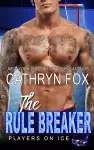 The Rule Breaker cover