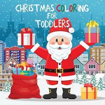 Christmas Coloring for Toddlers cover