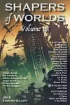 Shapers of Worlds Volume III cover