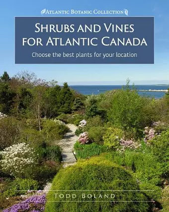 Shrubs and Vines for Atlantic Canada cover