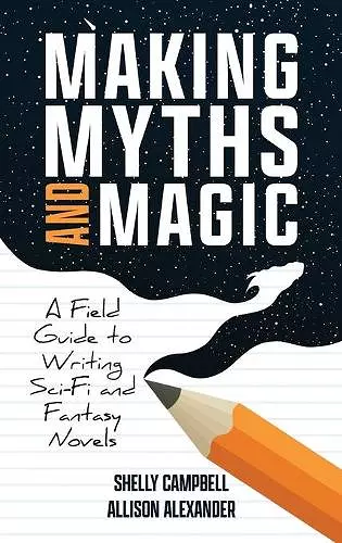 Making Myths and Magic cover