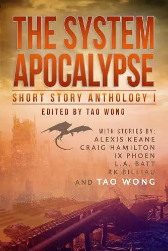 The System Apocalypse Short Story Anthology Volume 1 cover