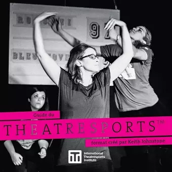 Guide du Theatresports format créé par Keith Johnstone cover