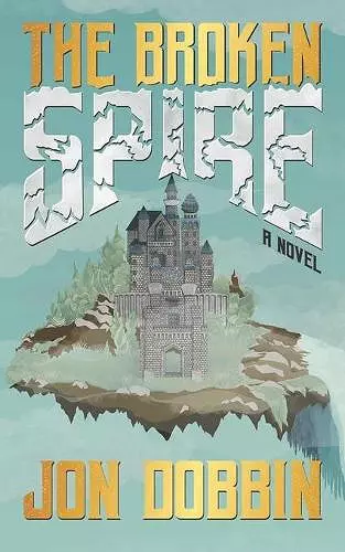 The Broken Spire cover