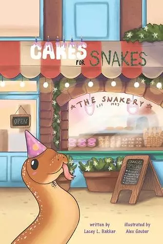 Cakes for Snakes! cover