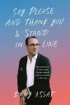 Say Please and Thank You & Stand in Line cover