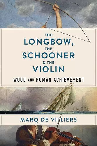 The Longbow, the Schooner & the Violin cover