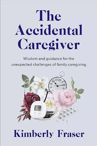 The Accidental Caregiver cover