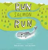Run Salmon Run cover