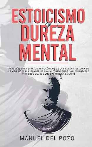 Estoicismo y dureza mental cover