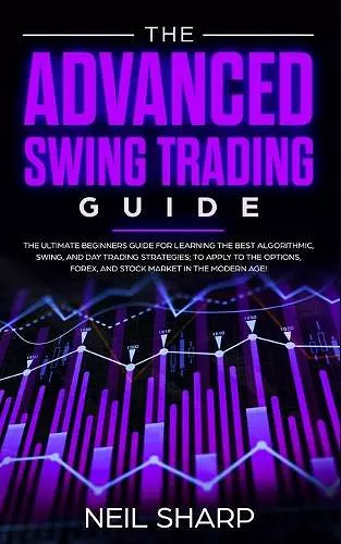 The Advanced Swing Trading Guide cover