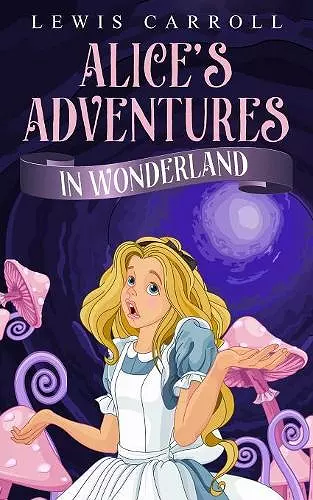 Alice's Adventures in Wonderland cover