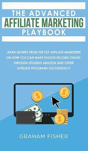 The Advanced Affiliate Marketing Playbook cover