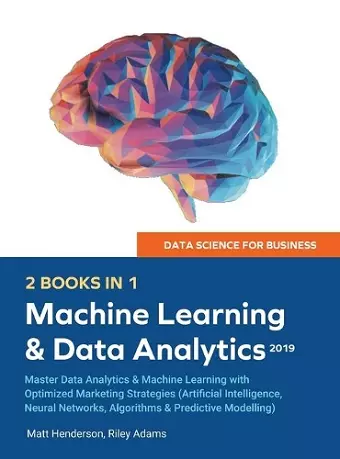 Data Science for Business 2019 (2 BOOKS IN 1) cover